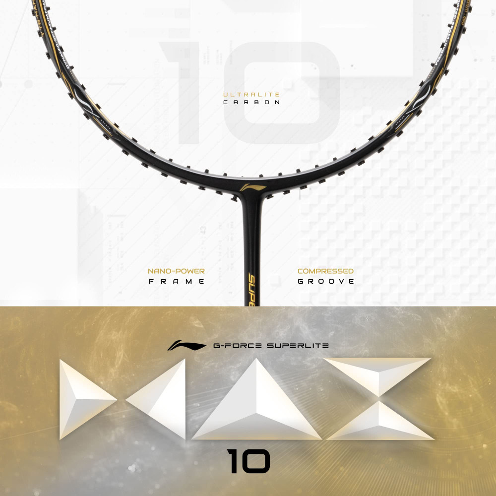 Li-Ning G Force Superlite Max 10 Badminton Racket